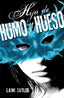 HIJA DE HUMO Y HUESO | Taylor,laini | 9788420410982 (Alfaguara ij)