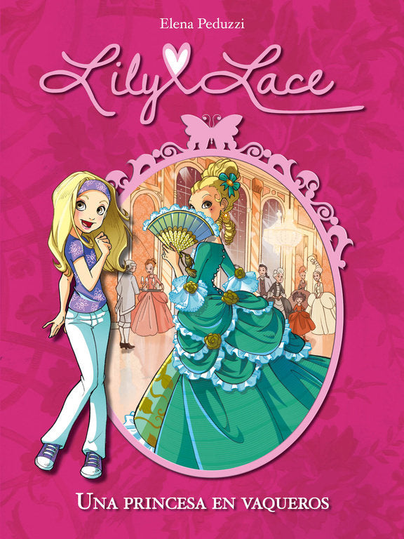 LILY LACE UNA PRINCESA EN VAQUEROS | Peduzzi,elena | 9788420414485 (Alfaguara ij)