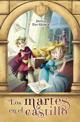 MARTES EN EL CASTILLO,LOS | Day George,jessica | 9788420416595 (Alfaguara ij)