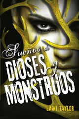HIJA DE HUMO Y HUESO 3 SUEÑOS DE DIOSE | Taylor,laini | 9788420416632 (Alfaguara ij)