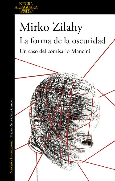 FORMA DE LA OSCURIDAD UN CASO DEL COMISARIO MANCINI 2LA - 9788420432731