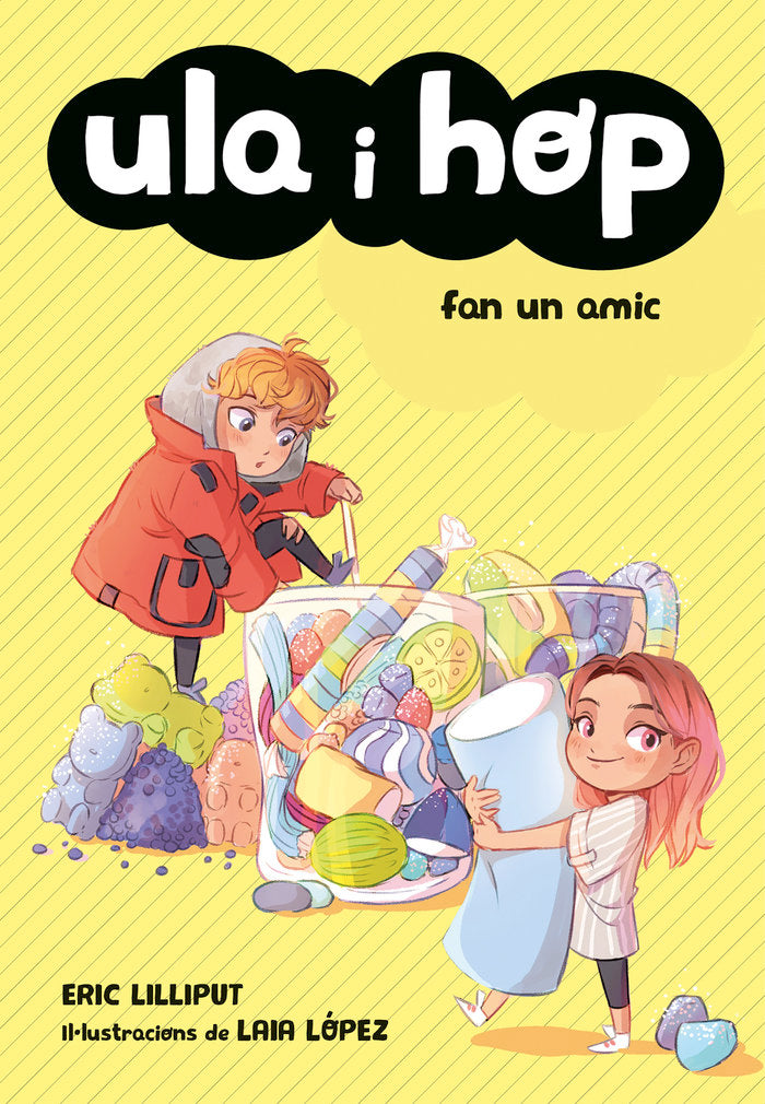 ULA & HOP DIMINUTS, FAN UN AMIC | Lilliput, Eric | 9788420433967 (Alfaguara ij)