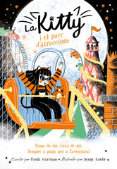 LA KITTY I EL PARC DATRACCIONS KITTY CATAL | Harrison, Paula | 9788420451671 (Alfaguara ij)