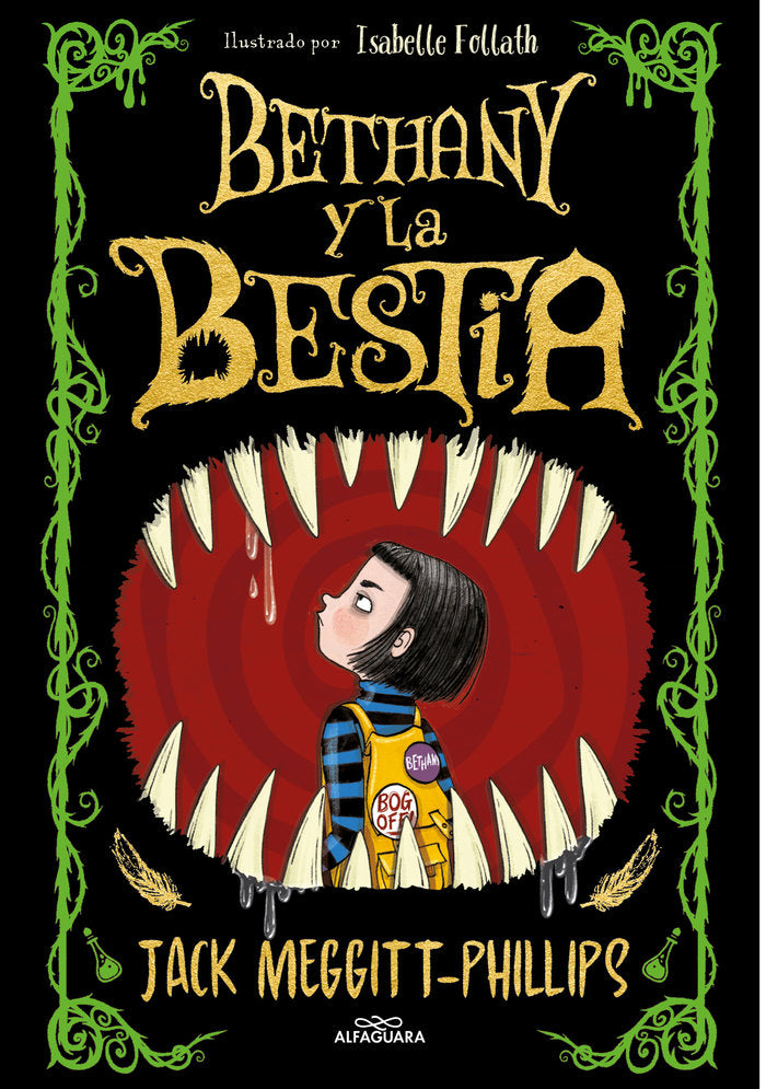 BETHANY Y LA BESTIA | Meggitt-phillips,jack | 9788420452470 (Alfaguara ij)