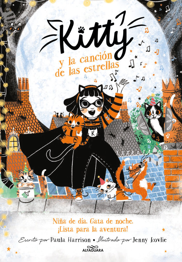 KITTY Y LA CANCION DE LAS ESTRELLAS KITTY 8) | Harrison,paula | 9788420459455 (Alfaguara ij)