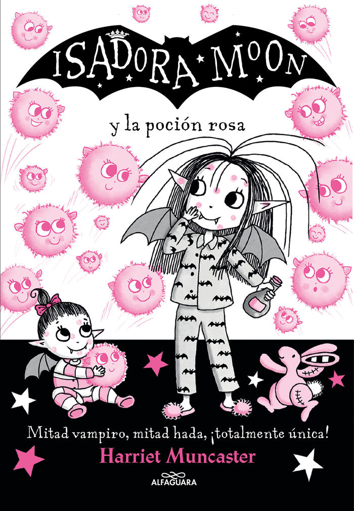 ISADORA MOON 11 ISADORA MOON Y LA POCION ROSA | Muncaster,harriet | 9788420459493 (Alfaguara ij)