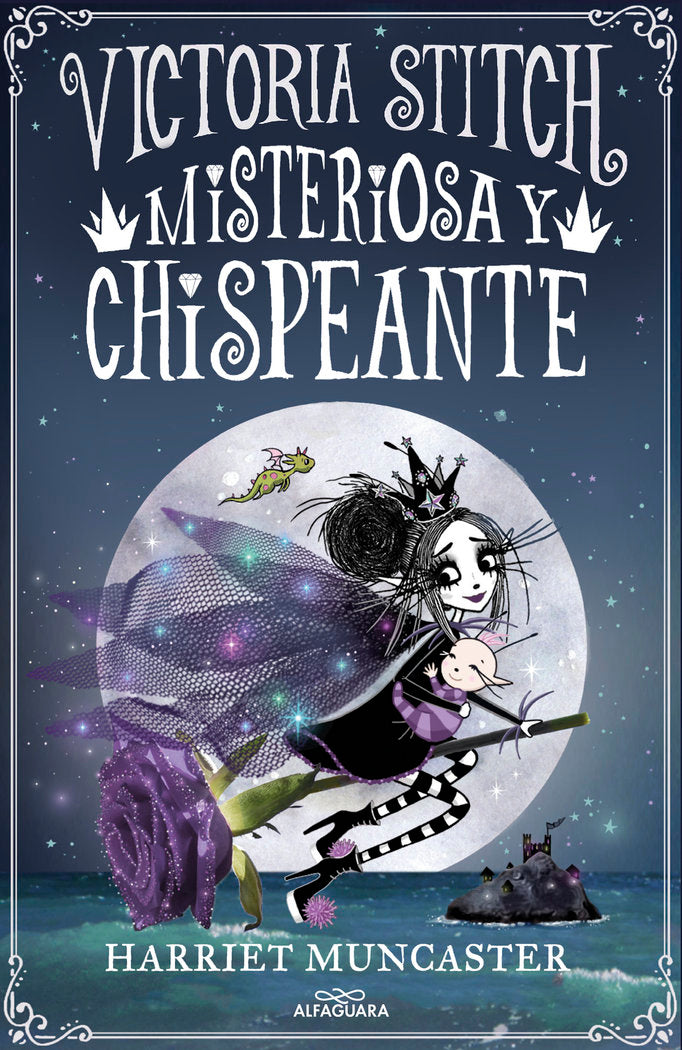 VICTORIA STITCH 3 MISTERIOSA Y CHISPEANTE | Harriet Muncaster | 9788420460000 (Alfaguara ij)