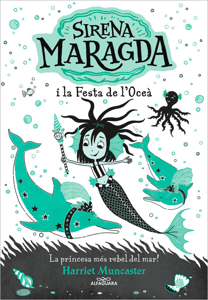 LA SIRENA MARAGDA 1 LA SIRENA MARAGDA I LA FESTA DE LOCEA | Harriet Muncaster | 9788420460055 (Alfaguara ij)