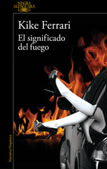 EL SIGNIFICADO DEL FUEGO - 9788420476735