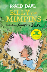 BILLY Y LOS MIMPINS | Dahl, Roald | 9788420486895 (Alfaguara ij)