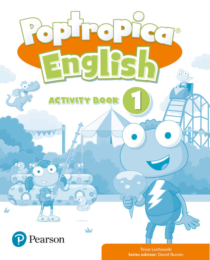 POPTROPICA ENGLISH 1 WB DIGITAL AB ACCES CODE 21 | LOCHOWSKI, TESSA | 9788420573595 (Pearson Educacion)