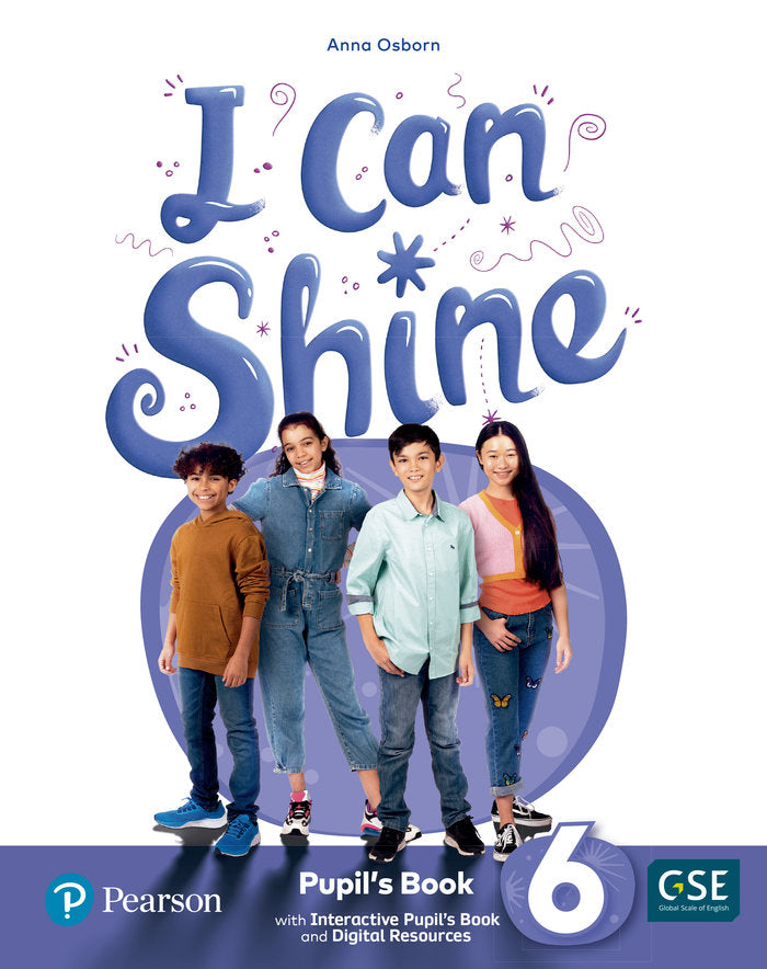 I Can Shine 6 Pupil's Book & Interactive Pupil's Book and DigitalResources Access Code | Varios autores | 9788420576701 (Pearson Educacion)