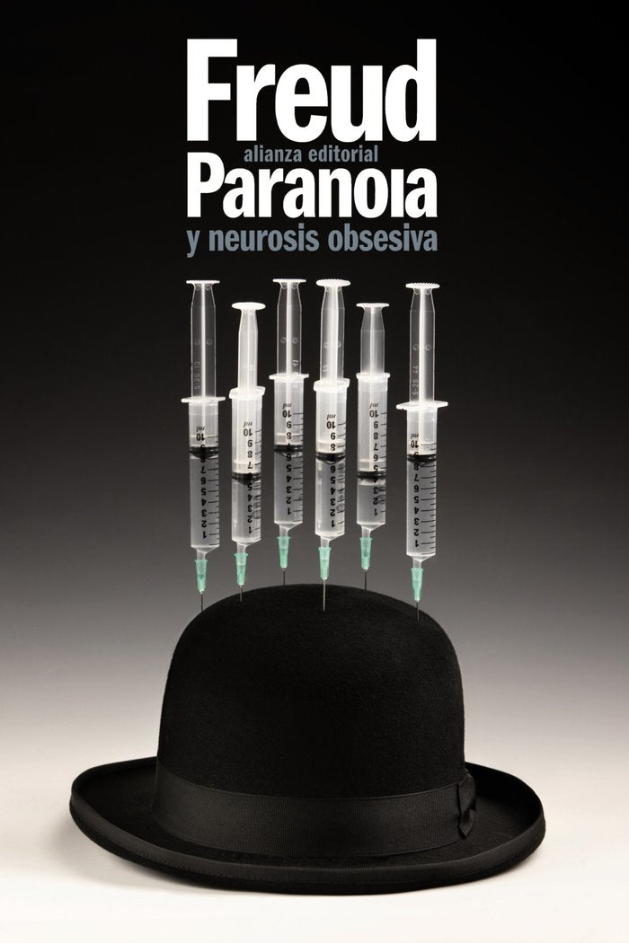 PARANOIA Y NEUROSIS OBSESIVA BOL | FREUD,SIGMUND | ALIANZA | 9788420610801