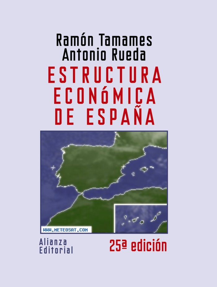 ESTRUCTURA ECONOMICA DE ESPAÑA - 9788420648644