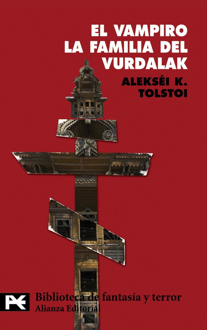 VAMPIRO LA FAMILIA DEL VURDALAK | Tolstoi,alexei K, | 9788420649467 (Alianza) Imagen principal del producto