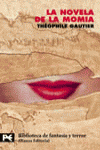 NOVELA DE LA MOMIA | Gautier,theophile | 9788420658643 (Alianza)