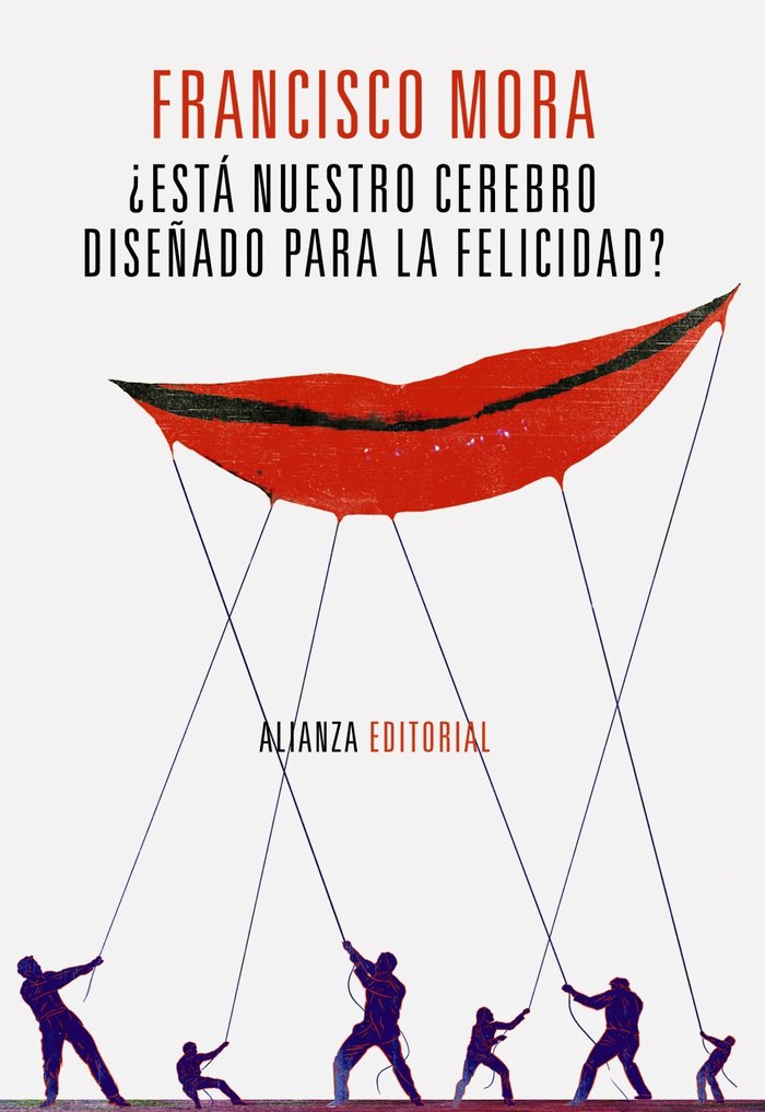 ESTA NUESTRO CEREBRO DISEÑADO PARA LA FELICIDAD - 9788420671918