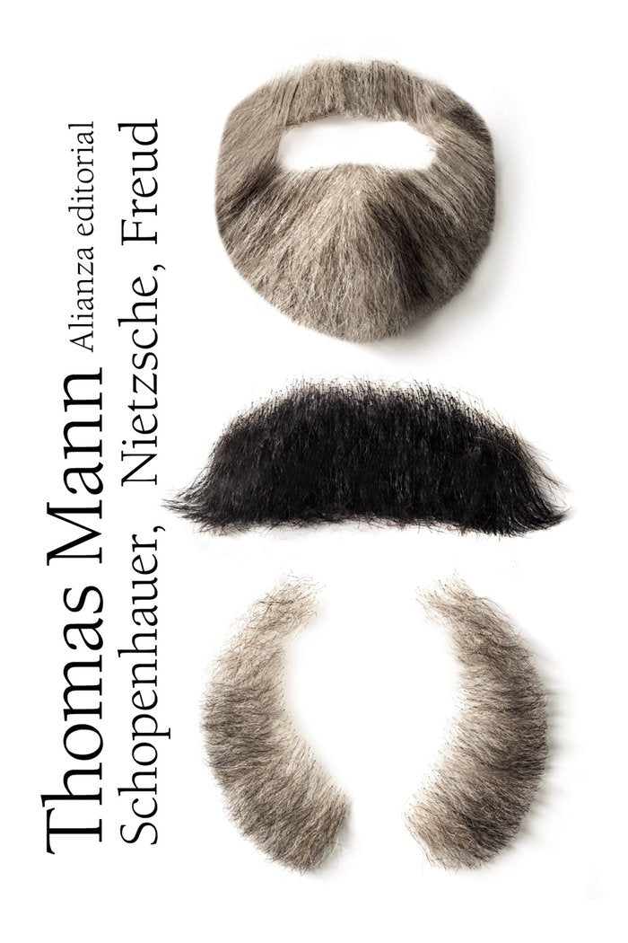 SCHOPENHAUER NIETZSCHE FREUD | MANN,THOMAS | ALIANZA | 9788420684406