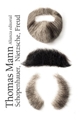 SCHOPENHAUER NIETZSCHE FREUD | MANN,THOMAS | ALIANZA | 9788420684406