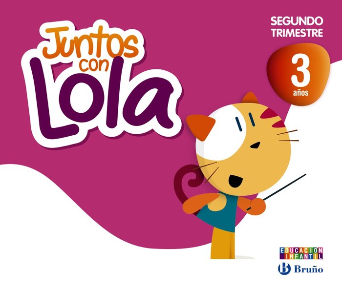 JUNTOS CON LOLA 3AÑOS 2oTRIMESTRE 13 BRUVAR03EI | Varios Autores | 9788421675359 (Bruño) Imagen principal del producto