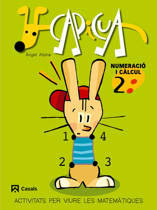 NUMERACIO CALCUL 2 EI CAT/BA 05 CAPICUA | ALSINA PASTELLS, ·NGEL | 9788421832677 (Casals) Imagen principal del producto