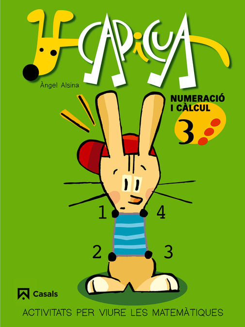NUMERACIO CALCUL 3 EI CAT/BA 05 CAPICUA | ALSINA PASTELLS, ·NGEL | 9788421832684 (Casals) Imagen principal del producto