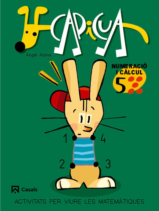 NUMERACIO CALCUL 5 EI CAT/BA 05 CAPICUA | ALSINA PASTELLS, ·NGEL | 9788421832707 (Casals) Imagen principal del producto