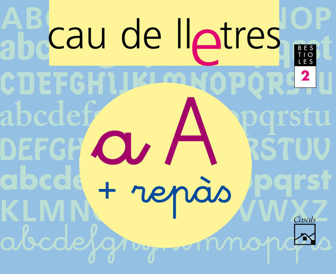 CAU LLETRES 2 EI CAT/BA 06 BESTIOLES | GASSO JIMENO, ANNA | 9788421833438 (Casals) Imagen principal del producto