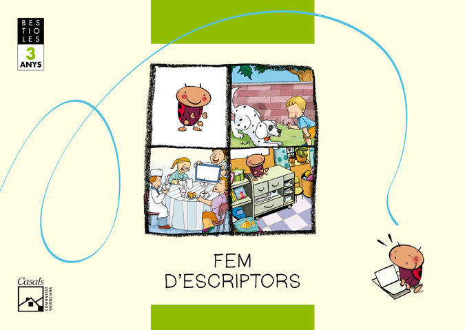 FEM D'ESCRIPTORS 3ANYS C,VALENCIANA 06 BESTIOLES | Varios Autores | 9788421833698 (Casals) Imagen principal del producto