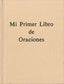 MI PRIMER LIBRO DE ORACIONES GUAFLEX - 9788421836439