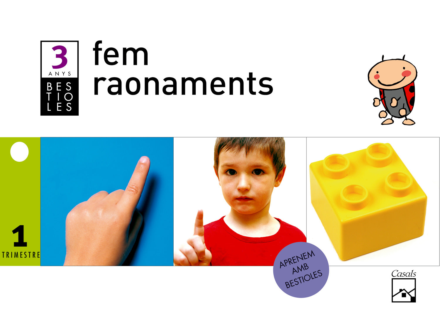 Fem raonaments 1r trimestre 3 anys. Bestioles (2012)