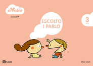 LLENGUA ESCOLTO PARLO 1 3ANYS CAT/BAL A VOLAR | Varios Autores | 9788421854174 (Casals) Imagen principal del producto