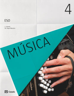 Música 4º ESO (Casals, Editorial S.a.) - 9788421861059 Imagen principal del producto