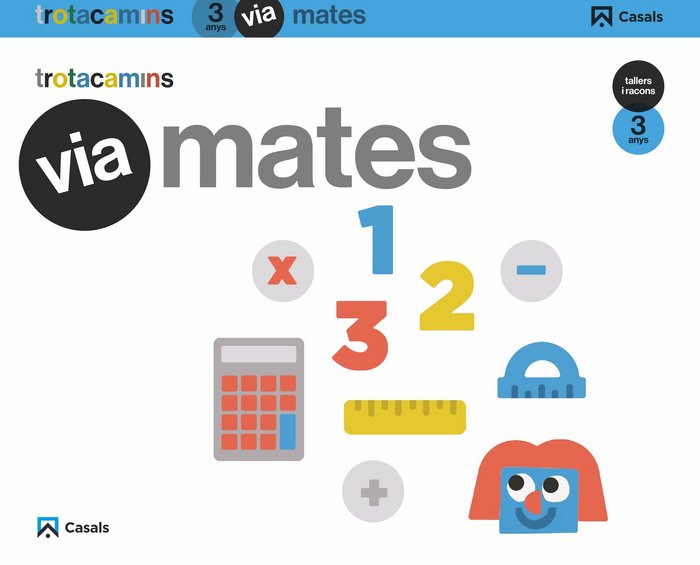 VIA MATES 3ANYS TALLERS RACONS 17 TROTACAMINS | Varios Autores | 9788421863114 (Casals)