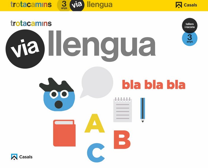 VIA LLENGUA 3ANYS TALLERS RACONS 17 TROTACAMINS | Varios Autores | 9788421863138 (Casals) Imagen principal del producto