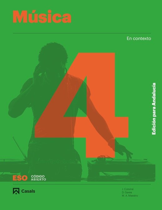 Música 4ºESO Andalucía | Varios autores | 9788421866467 (CASALS) Imagen principal del producto