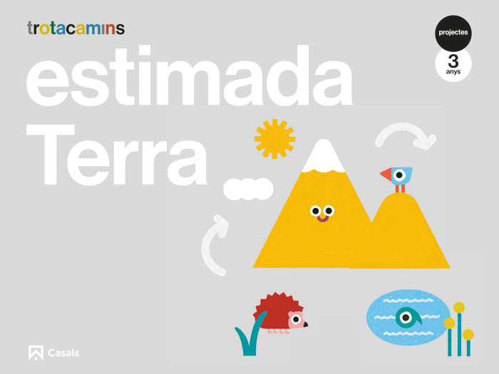 ESTIMADA TERRA 3ANYS EI 21 TROTACAMINS | Varios Autores | 9788421872130 (Casals)