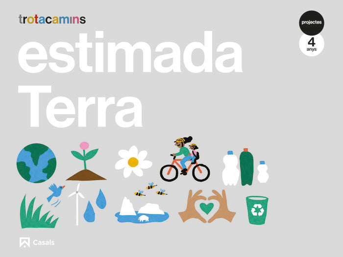 ESTIMADA TERRA 4ANYS EI 21 TROTACAMINS | AA,VV | 9788421872147 (Casals) Imagen principal del producto