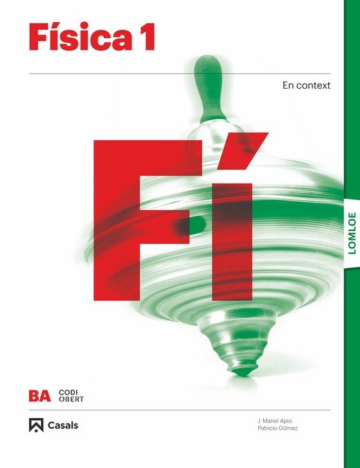 ✅ FISICA 1ºNB 22 LOMLOE CODIGO ABIERTO CAT/C,VAL/BAL I AA,VV I CASALS I 9788421874509