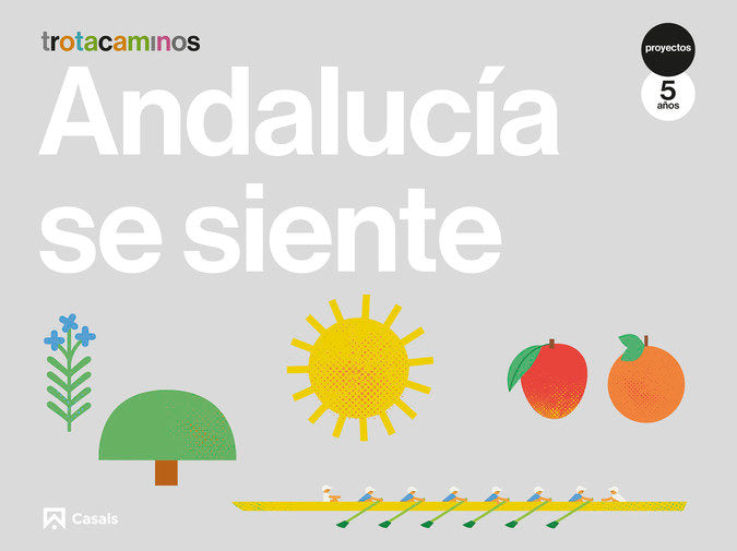 ANDALUCIA SE SIENTE 5AÑOS EI 23 TROTACAMINOS | AA,VV | 9788421879597 (Casals) Imagen principal del producto