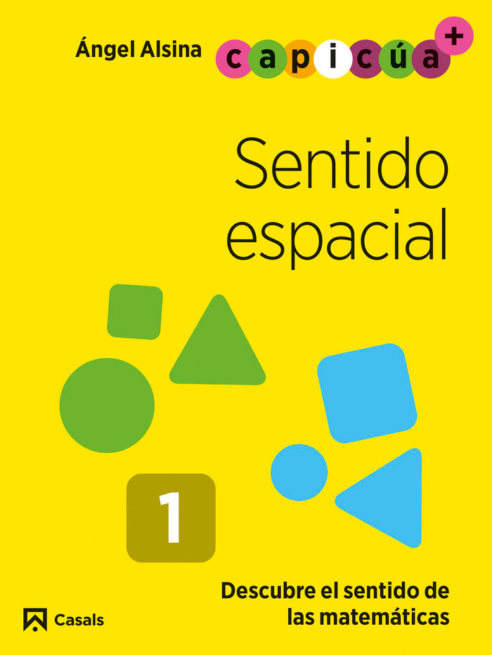 SENTIDO ESPACIAL 1 3AÑOS EI 24 CAPICUA | Varios Autores | 9788421879689 (Casals) Imagen principal del producto