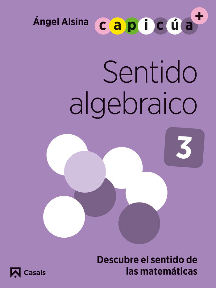 SENTIDO ALGEBRAICO 3 5AÑOS EI 24 CAPICUA | AA,VV | 9788421879818 (Casals)