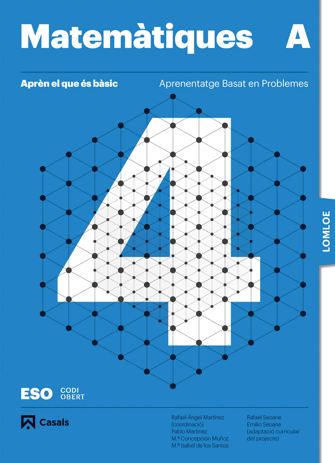 Aprèn el que és bàsic. Matemàtiques 4 A ESO.  LOMLOE