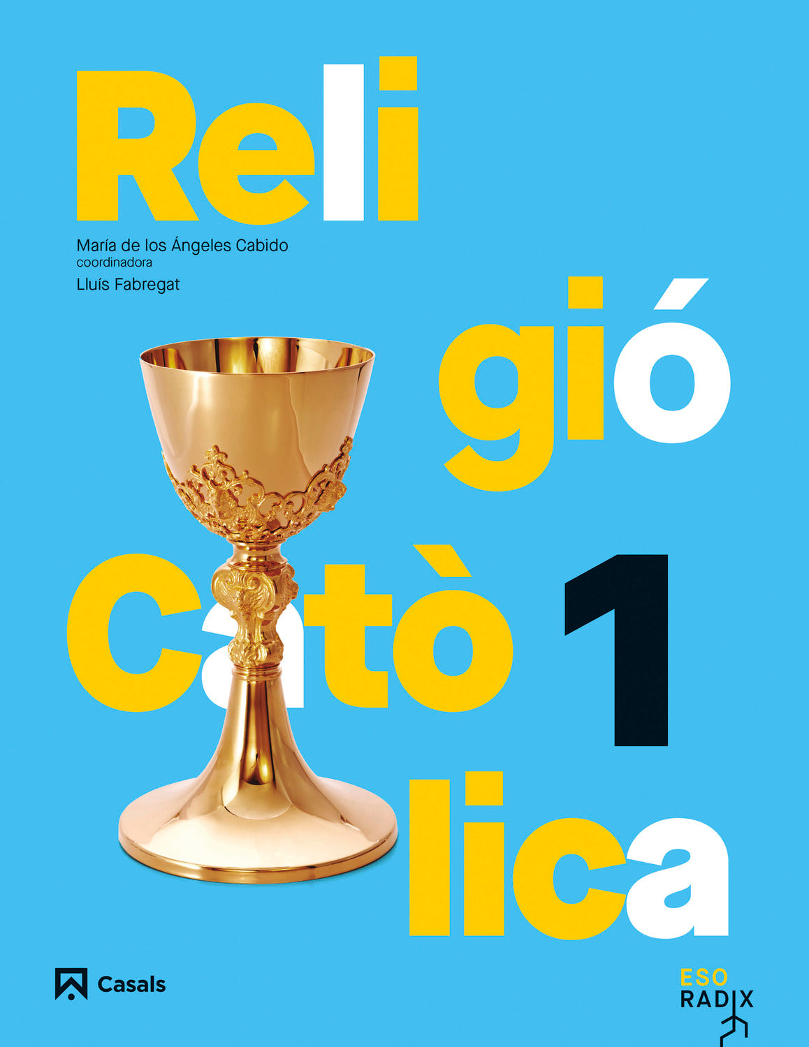 Religió Catòlica 1 ESO RADIX