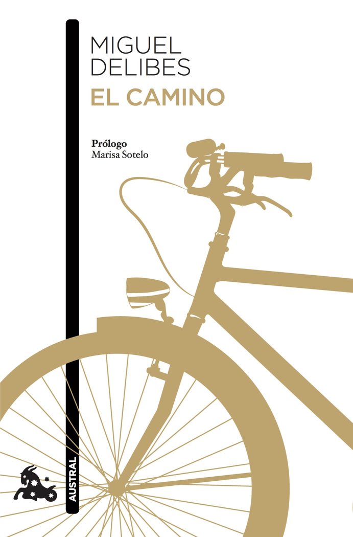 CAMINO,EL | DELIBES,MIGUEL | AUSTRAL | 9788423353842