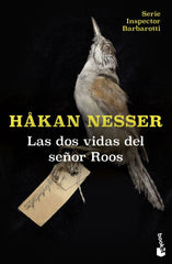 LAS DOS VIDAS DEL SEÑOR ROOS SERIE INSPECTOR BARBAROTTI 3 - 9788423366927