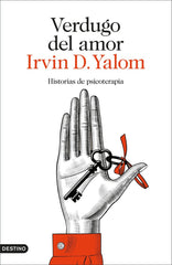 VERDUGO DEL AMOR | YALOM, IRVIN D, | DESTINO | 9788423367221