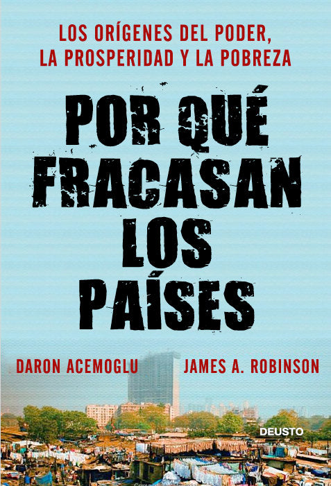 POR QUE FRACASAN LOS PAISES | ACEMOGLU,DARON | EDICIONES DEUSTO | 9788423412662 Imagen principal del producto