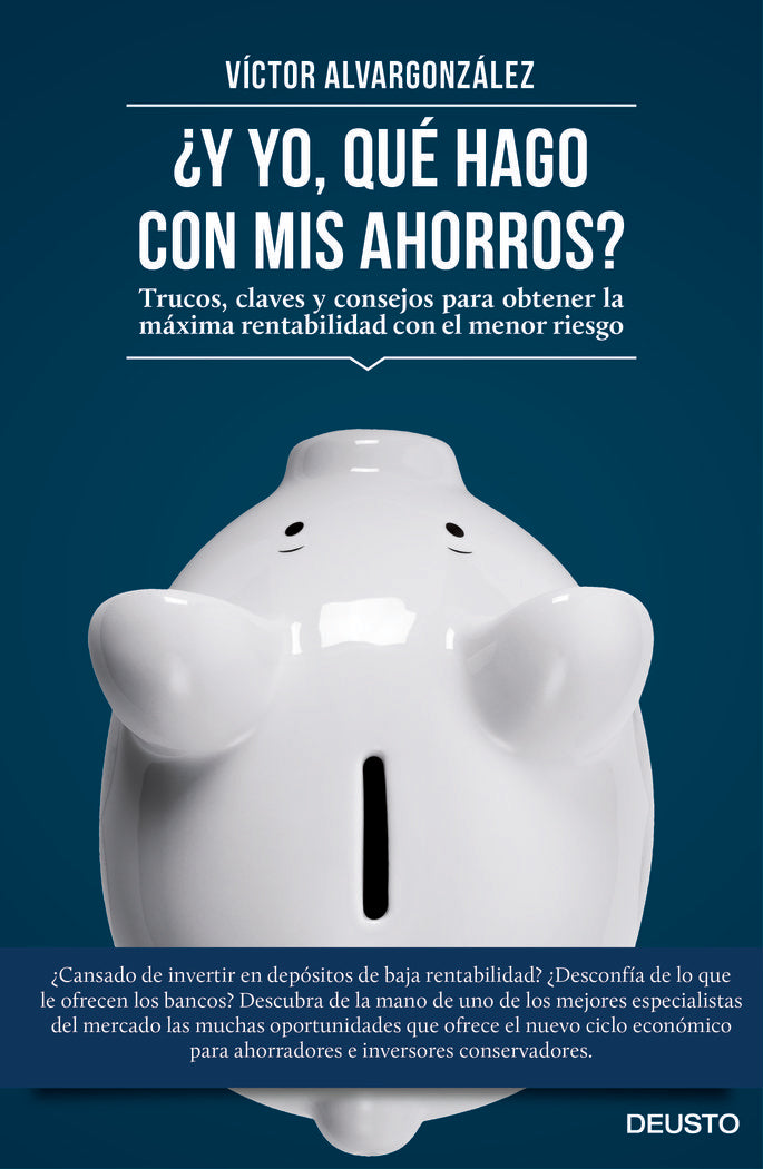 Y YO QUE HAGO CON MIS AHORROS - 9788423419333