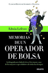 MEMORIAS DE UN OPERADOR DE BOLSA | LEFEVRE,EDWIN | EDICIONES DEUSTO | 9788423427369